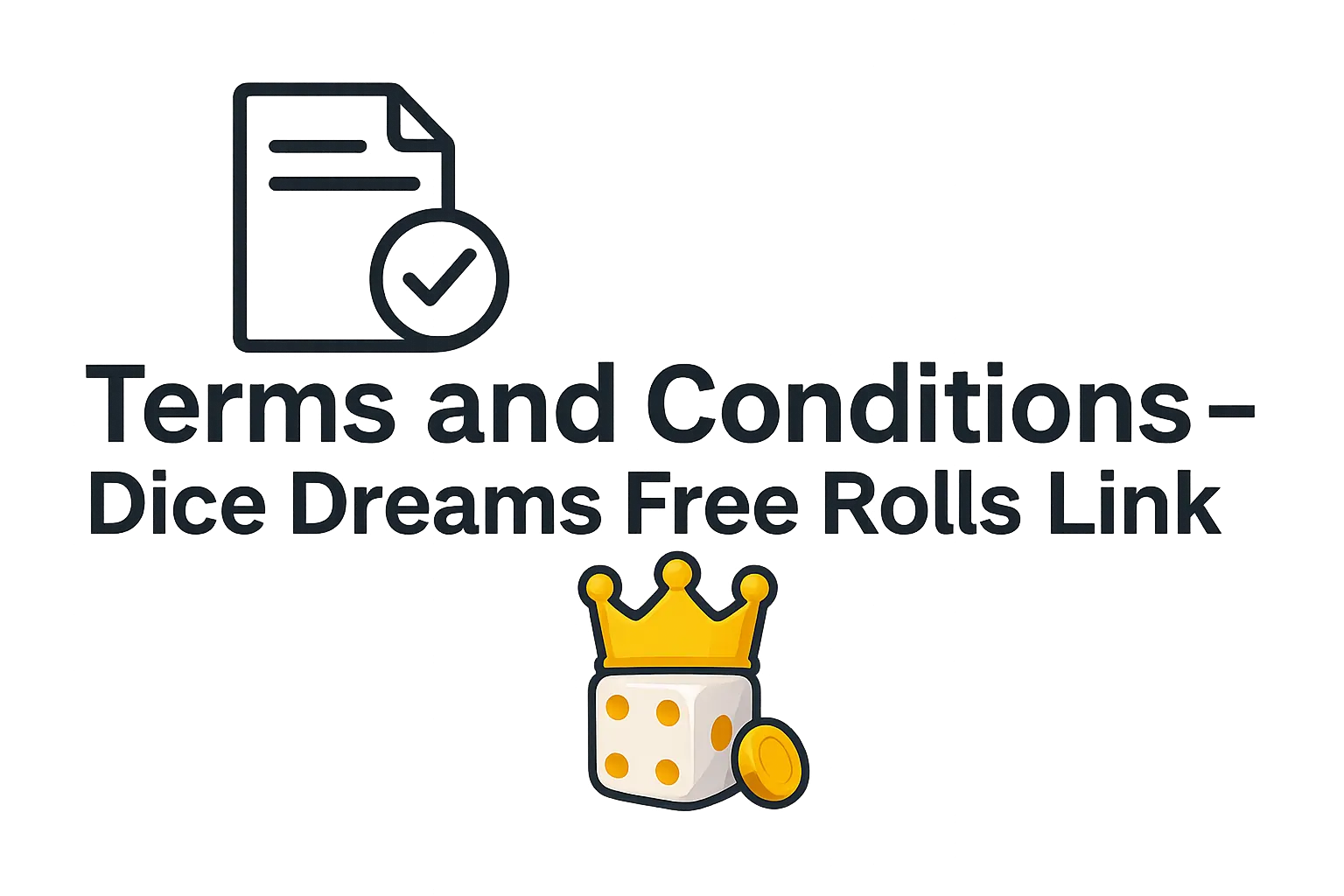 dice-dreams-free-rolls-terms dice dreams free rolls terms